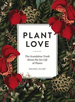 PLANT LOVE - Allaby, Michael