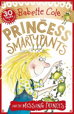 Princess Smartypants and the Missing Princes - Cole, Babette