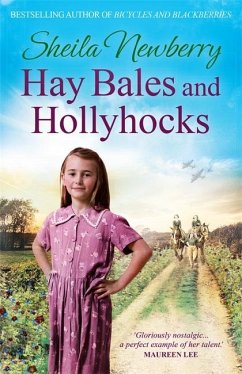 Hay Bales and Hollyhocks - Everett, Sheila; Newberry, Sheila