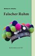 Falscher Ruhm - Bild 1