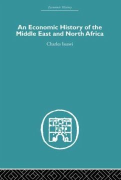An Economic History of the Middle East and North Africa - Issawi, Charles