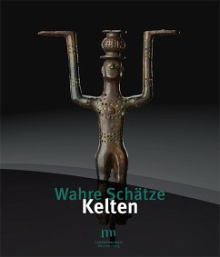 Wahre Schätze - Kelten - Ludwig, Katrin;Hoppe, Thomas