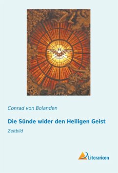Die Sünde wider den Heiligen Geist - Bolanden, Conrad von
