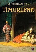 Timurlenk - Turhan Tan, M.