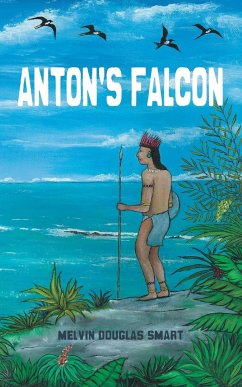 Anton's Falcon - Smart, Melvin Douglas