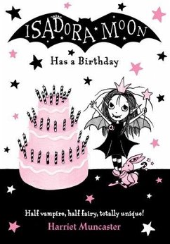Isadora Moon Has a Birthday - Muncaster, Harriet (, Barton le Clay, Bedfordshire, UK)