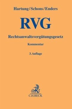 RVG, Rechtsanwaltsvergütungsgesetz, Kommentar - Enders, Horst-Reiner;Schons, Herbert P.;Hartung, Wolfgang
