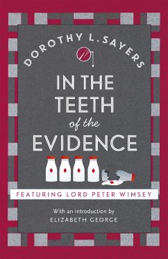In the Teeth of the Evidence - Sayers, Dorothy L