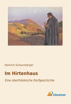 Im Hirtenhaus - Schaumberger, Heinrich