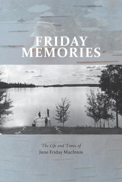 Friday Memories - Macinnis, June Friday