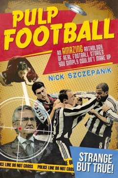 PULP FOOTBALL - Szczepanik, Nick