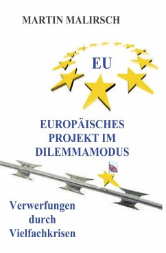 Europäisches Projekt im Dilemmamodus