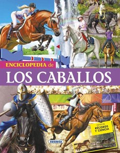 Enciclopedia de los caballos - Anido Muñoz, Gerardo; Rodríguez Segura, Toni