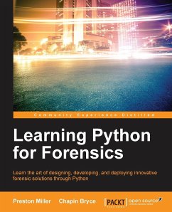 Learning Python for Forensics - Miller, Preston; Bryce, Chapin