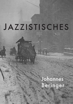 Jazzistisches - Beringer, Johannes