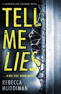 Tell Me Lies - Muddiman, Rebecca