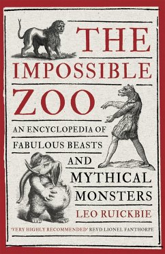 The Impossible Zoo - Ruickbie, Leo