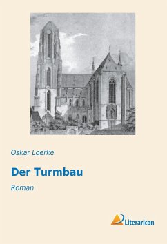 Der Turmbau - Loerke, Oskar