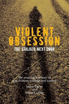 Violent Obsession - Eigner, Jackie; Gullifer, Simon