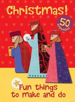 Christmas! Fun Things to Make and Do - Goodings, Christina