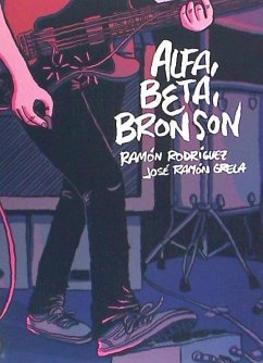 Alfa, beta, Bronson - Grela León, José Ramón