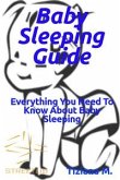 Baby Sleeping Guide (eBook, ePUB)