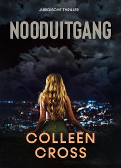 Nooduitgang : een juridische thriller (Katerina Carter juridische thrillerserie, #1) (eBook, ePUB) - Cross, Colleen