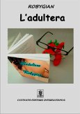 L'adultera (eBook, ePUB)