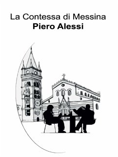 La Contessa di Messina (eBook, ePUB) - Alessi, Piero