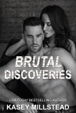 Brutal Discoveries (eBook, ePUB)