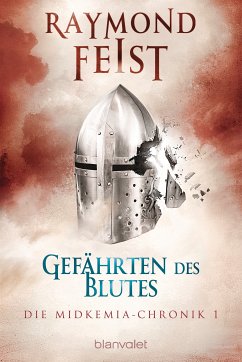 Gefährten des Blutes / Die Midkemia-Chronik Bd.1 (eBook, ePUB) - Feist, Raymond