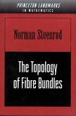 The Topology of Fibre Bundles. (PMS-14), Volume 14 (eBook, PDF)