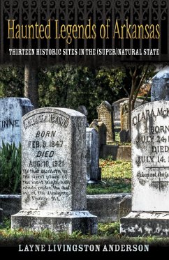 Cover Haunted Legends of Arkansas (eBook, ePUB)
