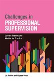 Challenges in Professional Supervision (eBook, ePUB)
