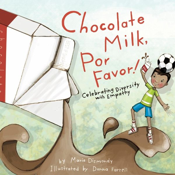 Chocolate Milk, Por Favor (eBook, PDF) Chocolate Milk, Por Favor (eBook, PDF)