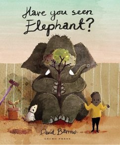 Have You Seen Elephant? (eBook, PDF) - Barrow, David