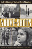 Above the Shots (eBook, ePUB)
