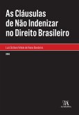 As Cláusulas de Não Indenizar no Direito Brasileiro (eBook, ePUB)