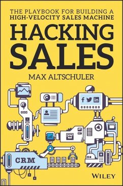 Hacking Sales (eBook, PDF) - Altschuler, Max