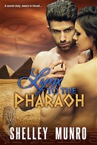 Lynx to the Pharaoh (eBook, ePUB) - Munro, Shelley