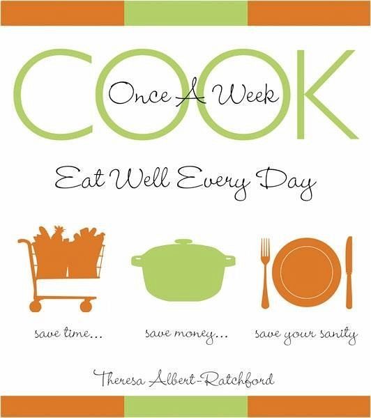 Cook Once A Week (eBook, ePUB) Cook Once A Week (eBook, ePUB)