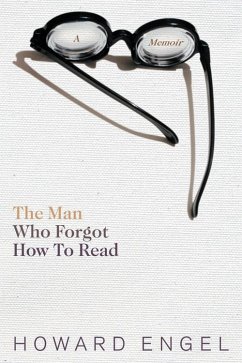 Man Who Forgot How To Read (eBook, ePUB) - Engel, Howard