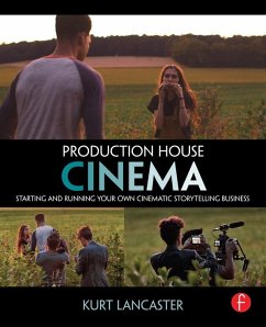 Production House Cinema (eBook, ePUB) - Lancaster, Kurt