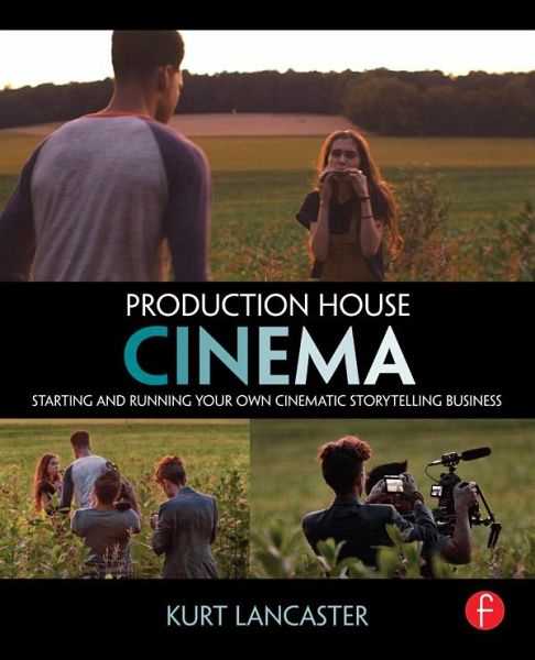 Production House Cinema (eBook, ePUB) Production House Cinema (eBook, ePUB)