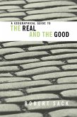 A Geographical Guide to the Real and the Good (eBook, PDF)