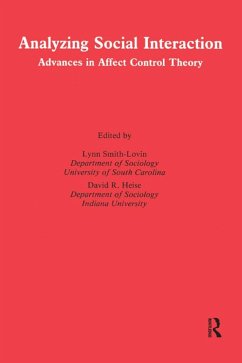 Analyzing Social Interaction (eBook, PDF) - Smith-Lovin, Lynn; Heise, David R.