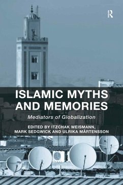 Islamic Myths and Memories (eBook, ePUB)