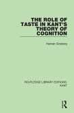 The Role of Taste in Kant's Theory of Cognition (eBook, ePUB)