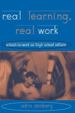 Real Learning, Real Work (eBook, PDF) - Steinberg, Adria