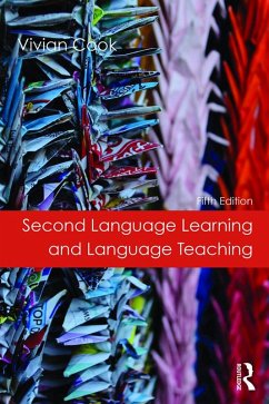 Second Language Learning and Language Teaching (eBook, ePUB) - Cook, Vivian